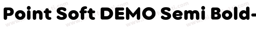 Point Soft DEMO Semi Bold字体转换
